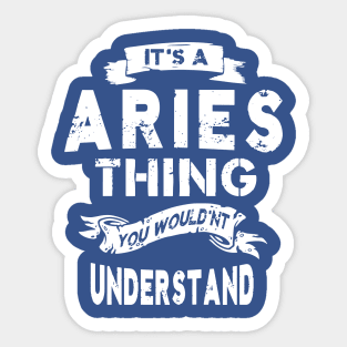 it's aries thing 3 Sticker